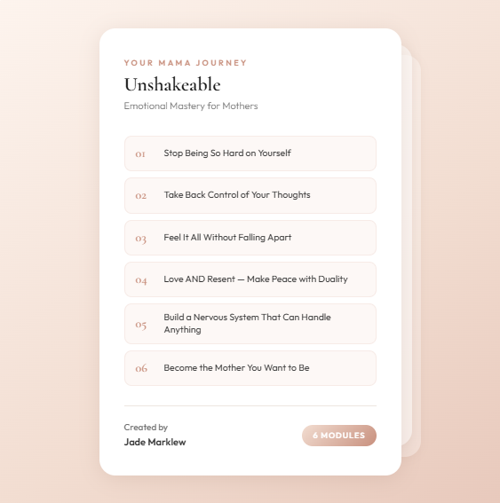 BECOME UNSHAKEABLE: EMOTIONAL MASTERY FOR MOTHERS